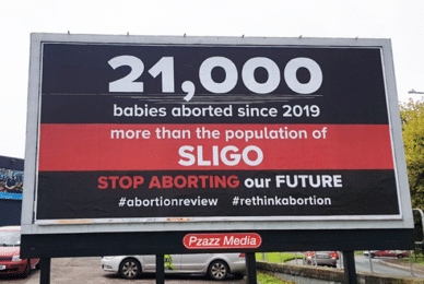 Pro-life campaign highlights 21,000 abortions in Ireland