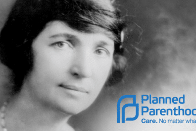 Planned Parenthood distances itself from ‘eugenicist and racist’ founder